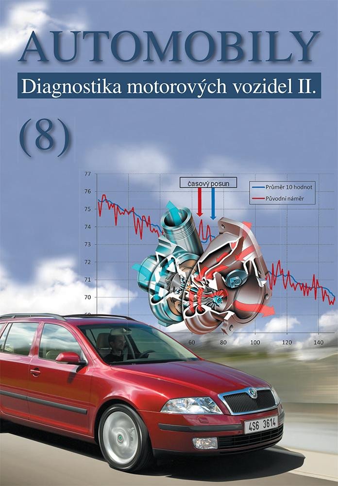 Kniha Automobily 8 - Diagnostika motorových vozidel II Jiří Čupera