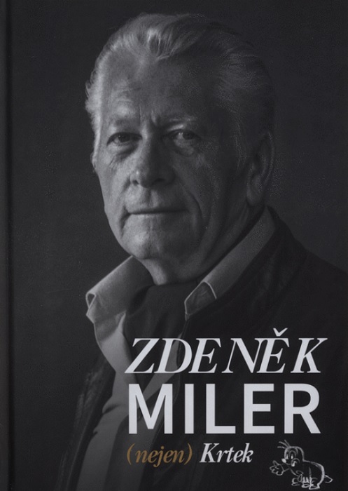 Knjiga Zdeněk Miler (nejen) Krtek Pavla Slancová