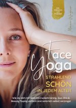 Carte Face Yoga - Strahlend schön in jedem Alter 