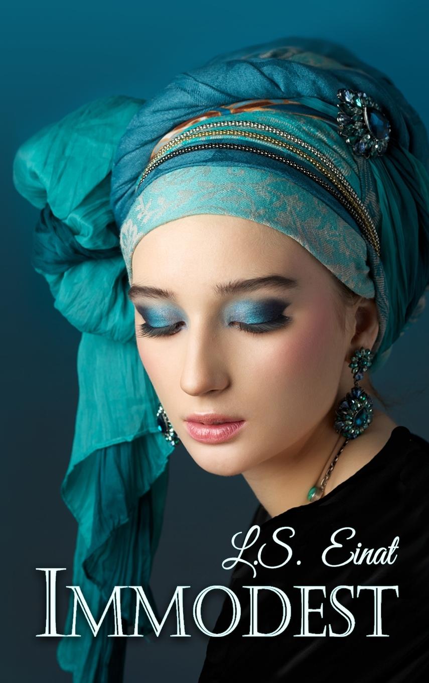 Knjiga Immodest Einat L.S