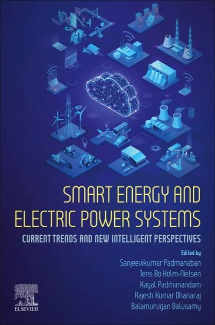 Könyv Smart Energy and Electric Power Systems Sanjeevikumar Padmanaban