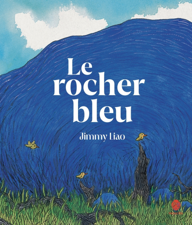 Kniha Le rocher bleu Jimmy LIAO