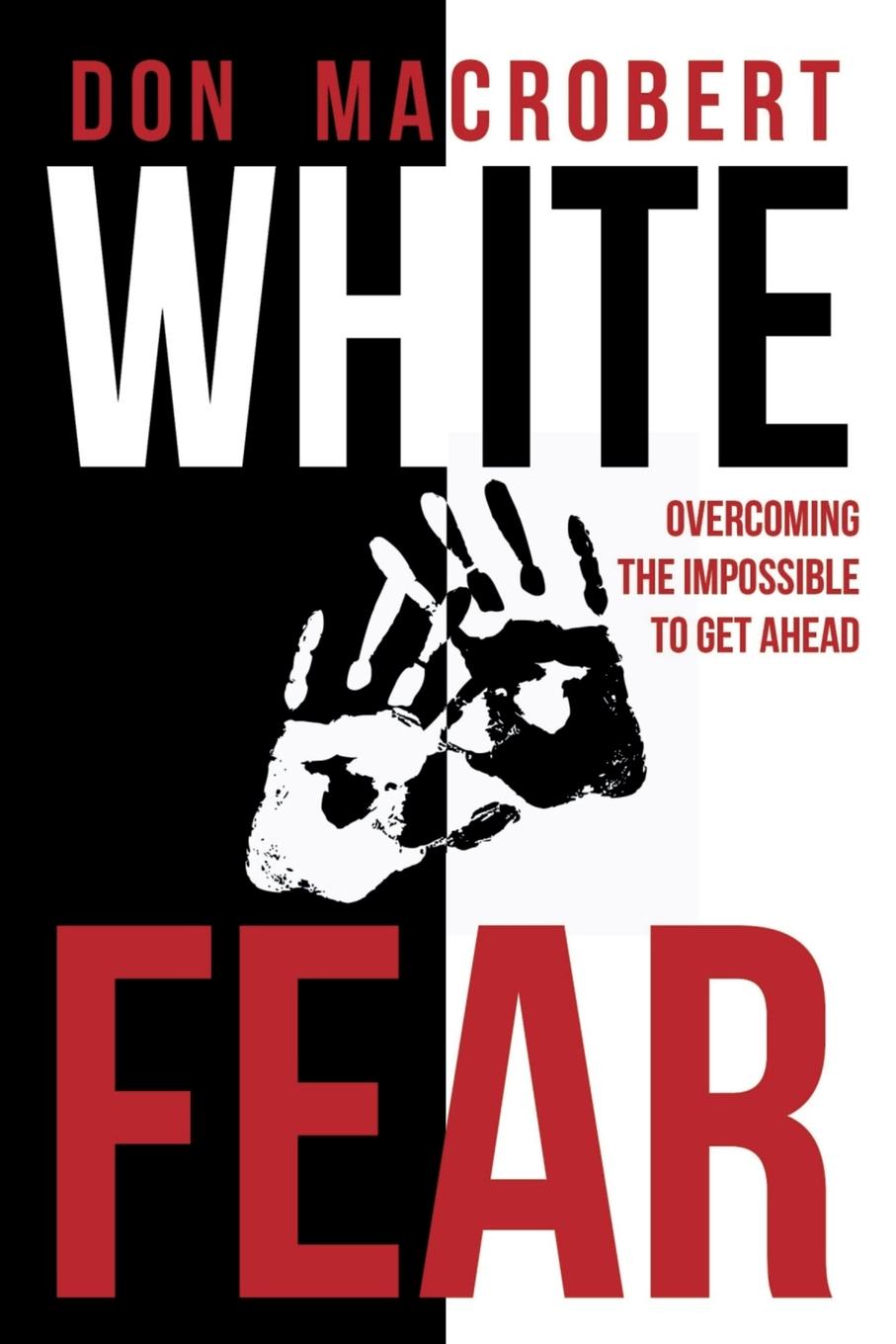 Libro White Fear Don MacRobert