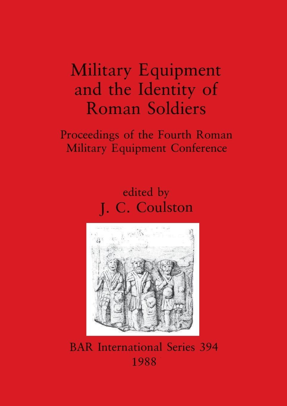 Book Military Equipment and the Identity of Roman Soldiers 