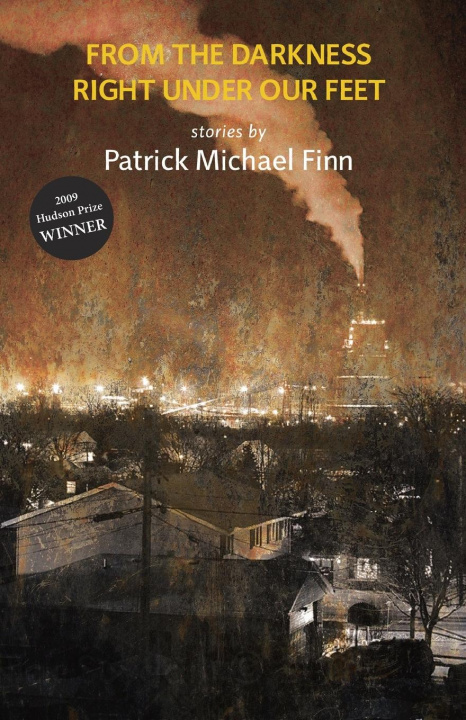 Book From the Darkness Right Under Our Feet Patrick Michael Finn