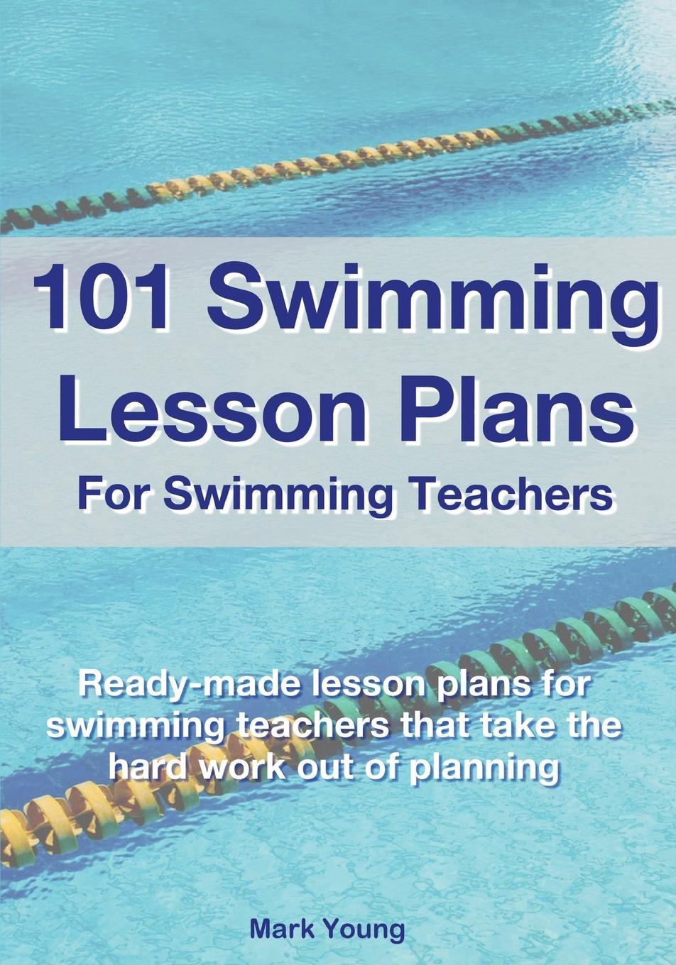 Kniha 101 Swimming Lesson Plans For Swimming Teachers 
