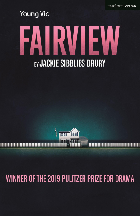 Knjiga Fairview Jackie Sibblies Drury