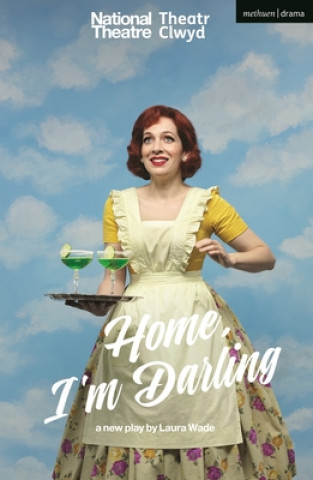 Kniha Home, I'm Darling Laura (Author) Wade
