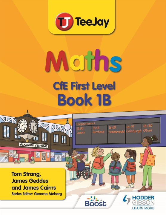Книга TeeJay Maths CfE First Level Book 1B Second Edition James Geddes
