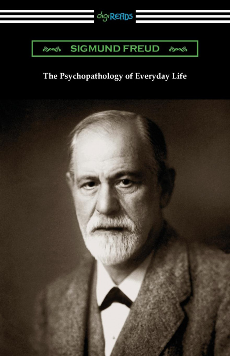 Carte The Psychopathology of Everyday Life 