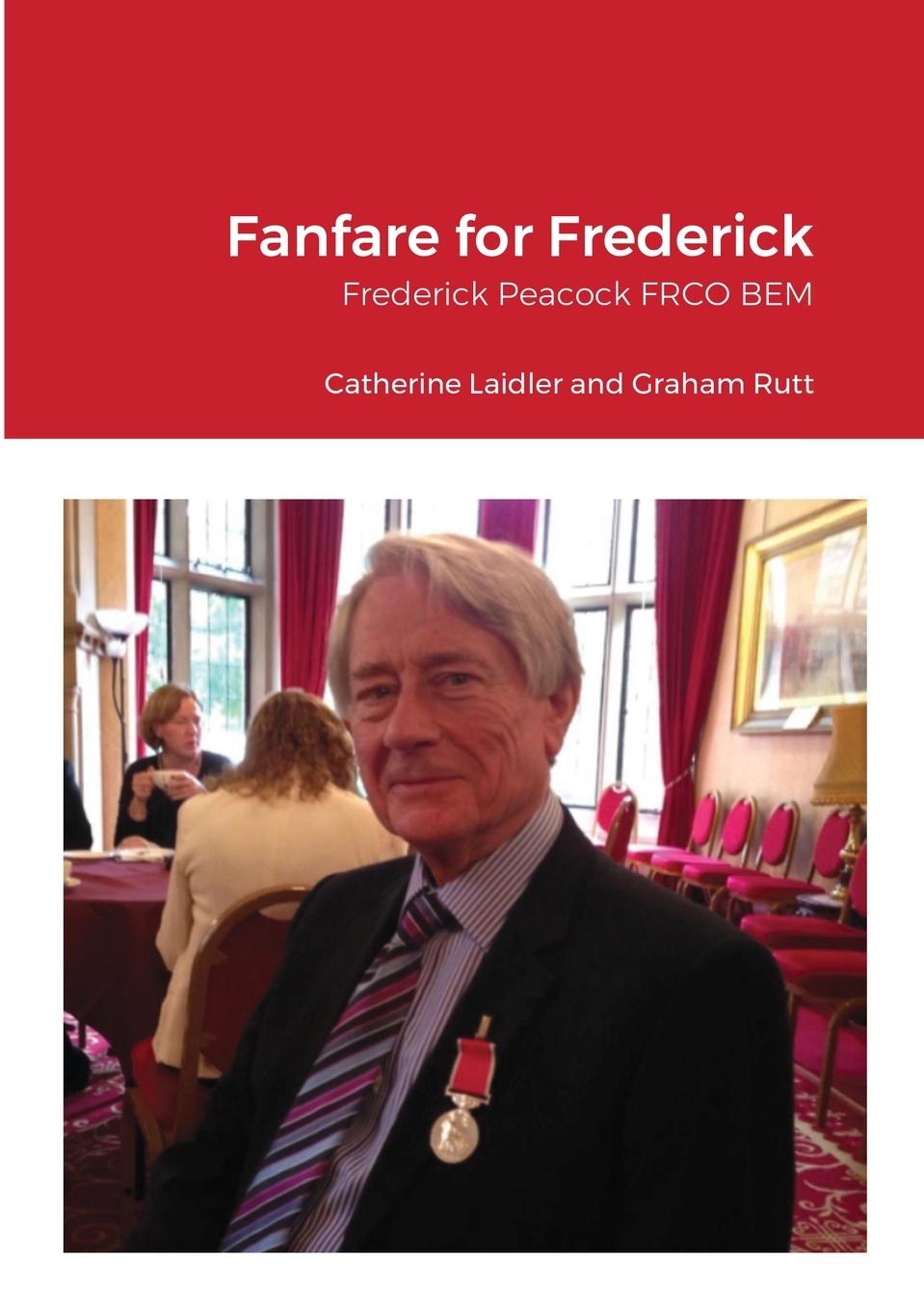 Knjiga Fanfare for Frederick Graham Rutt