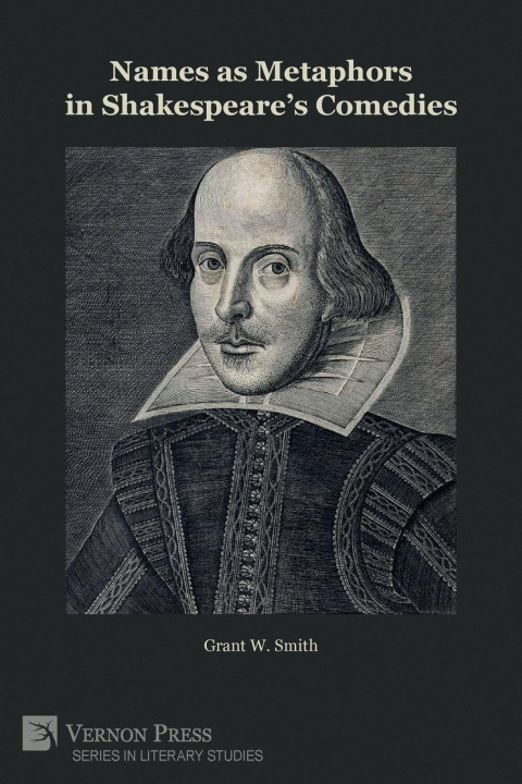 Kniha Names as Metaphors in Shakespeare's Comedies 