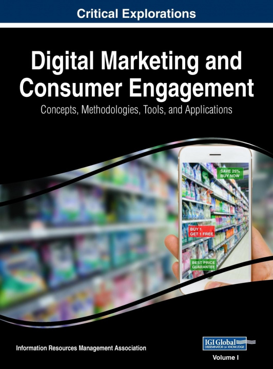 Book Digital Marketing and Consumer Engagement Information Reso Management Association