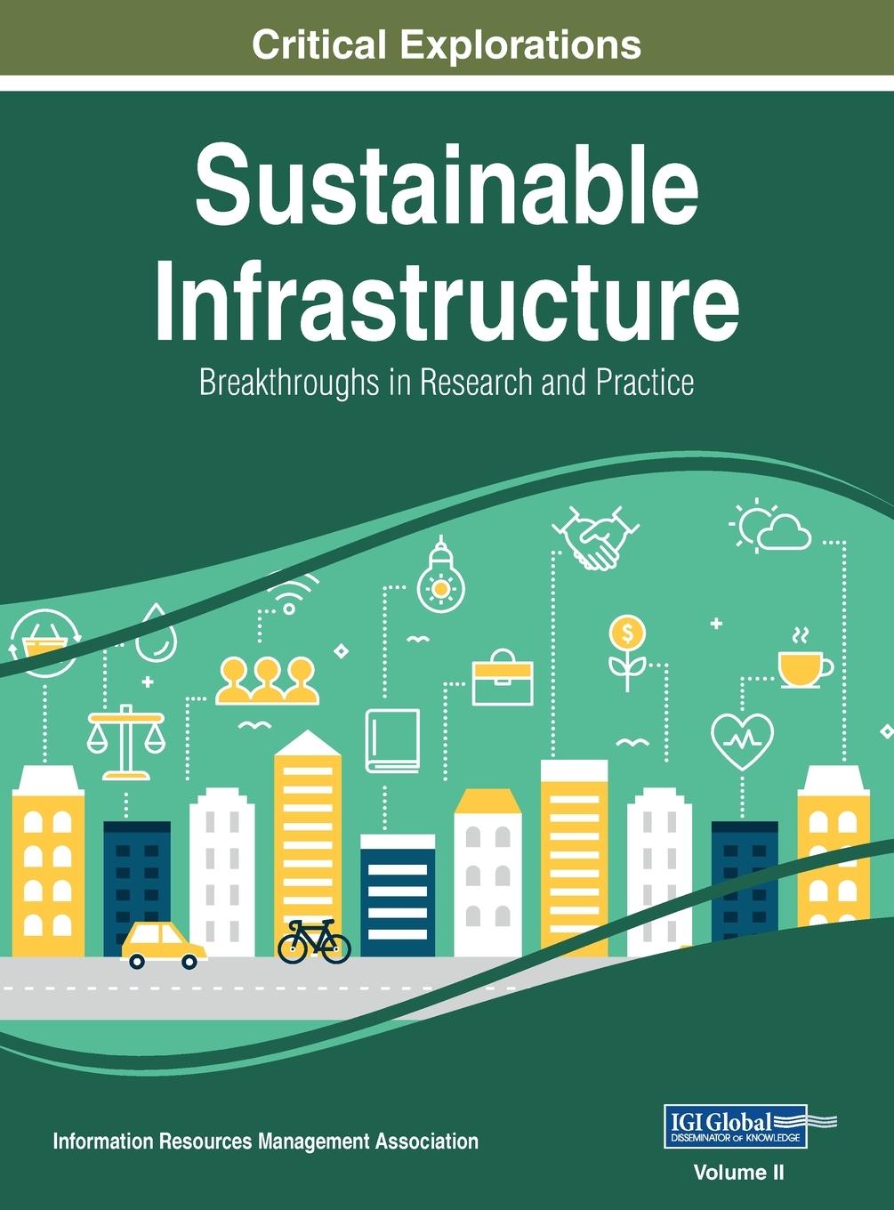 Книга Sustainable Infrastructure Information Reso Management Association