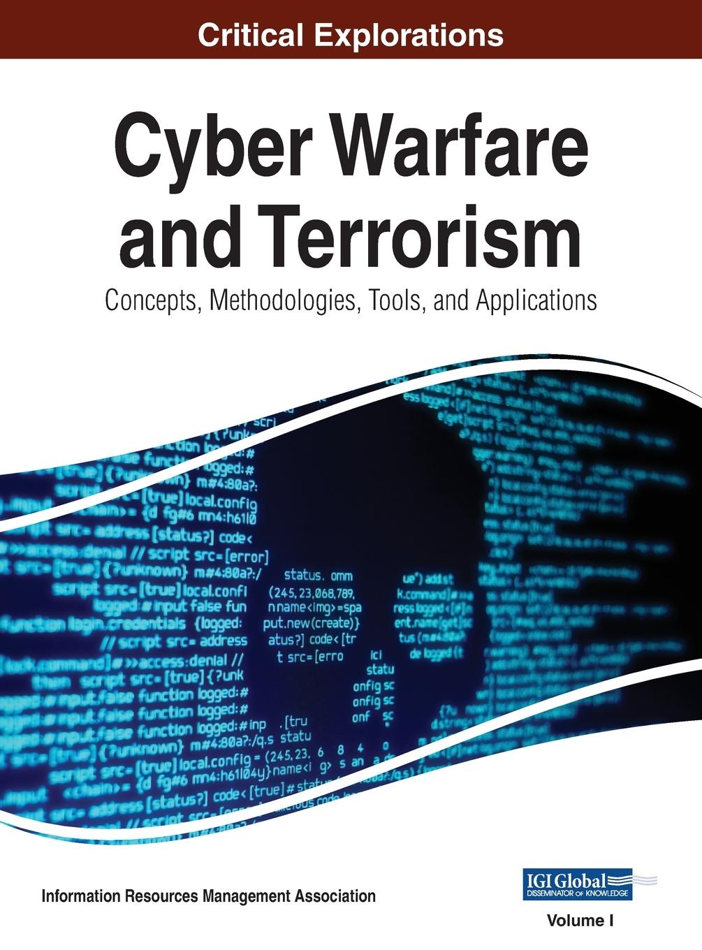 Книга Cyber Warfare and Terrorism Information Reso Management Association