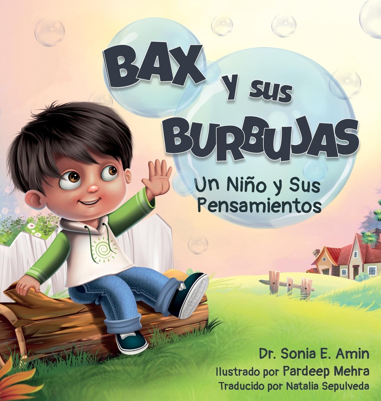 Книга Bax y Sus Burbujas Sonia E Amin