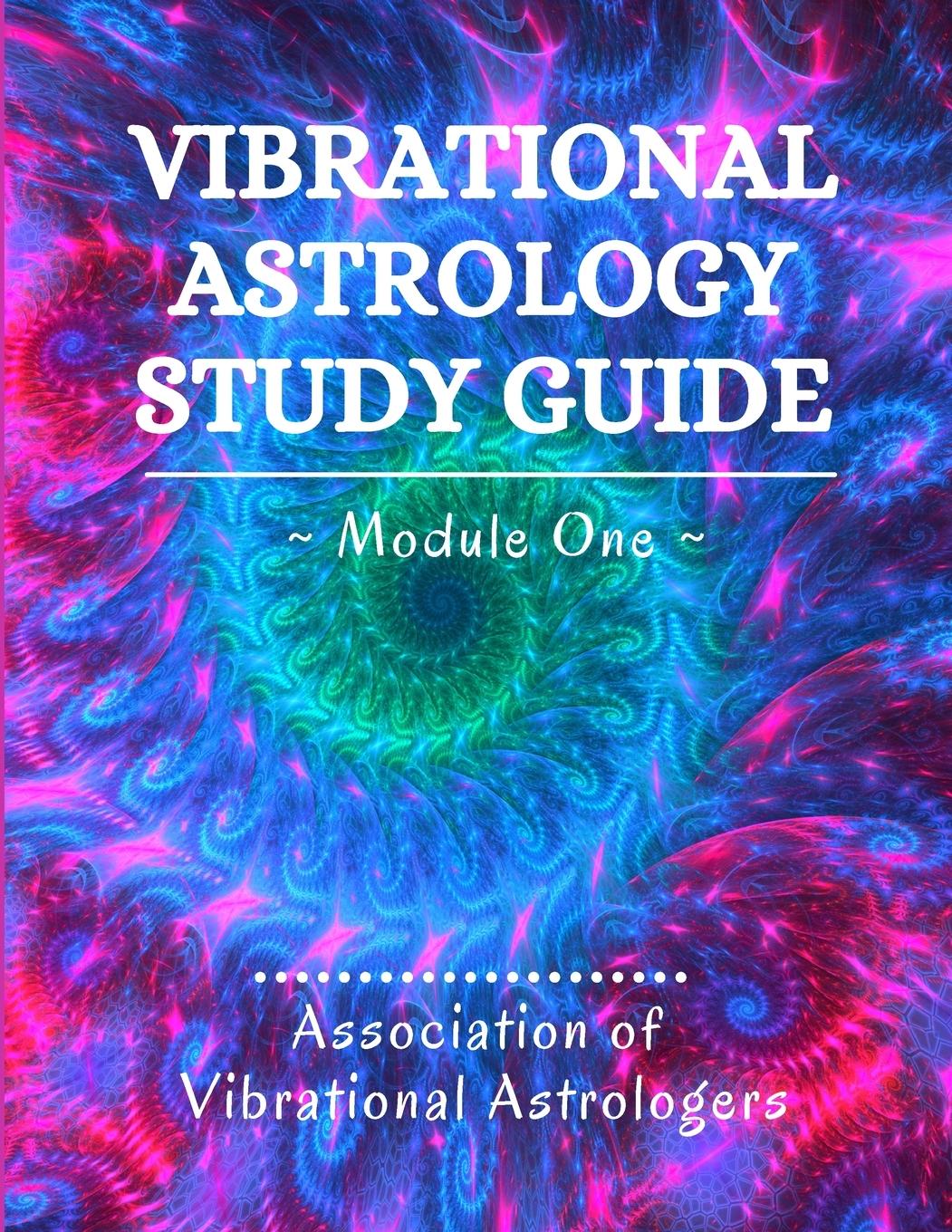 Book Vibrational Astrology Study Guide, Module One Linda Berry