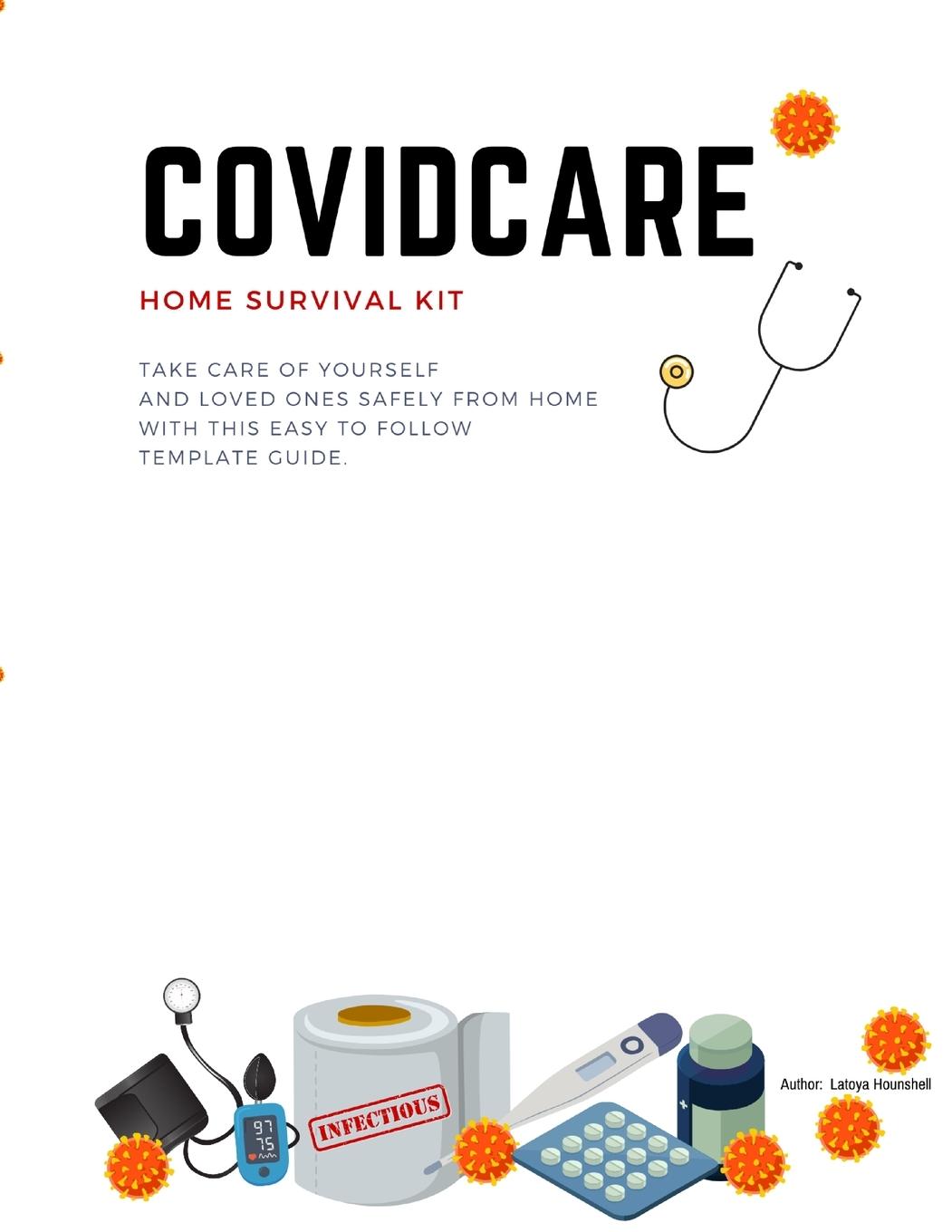 Βιβλίο COVIDCARE Home Survival Kit Latoya Hounshell