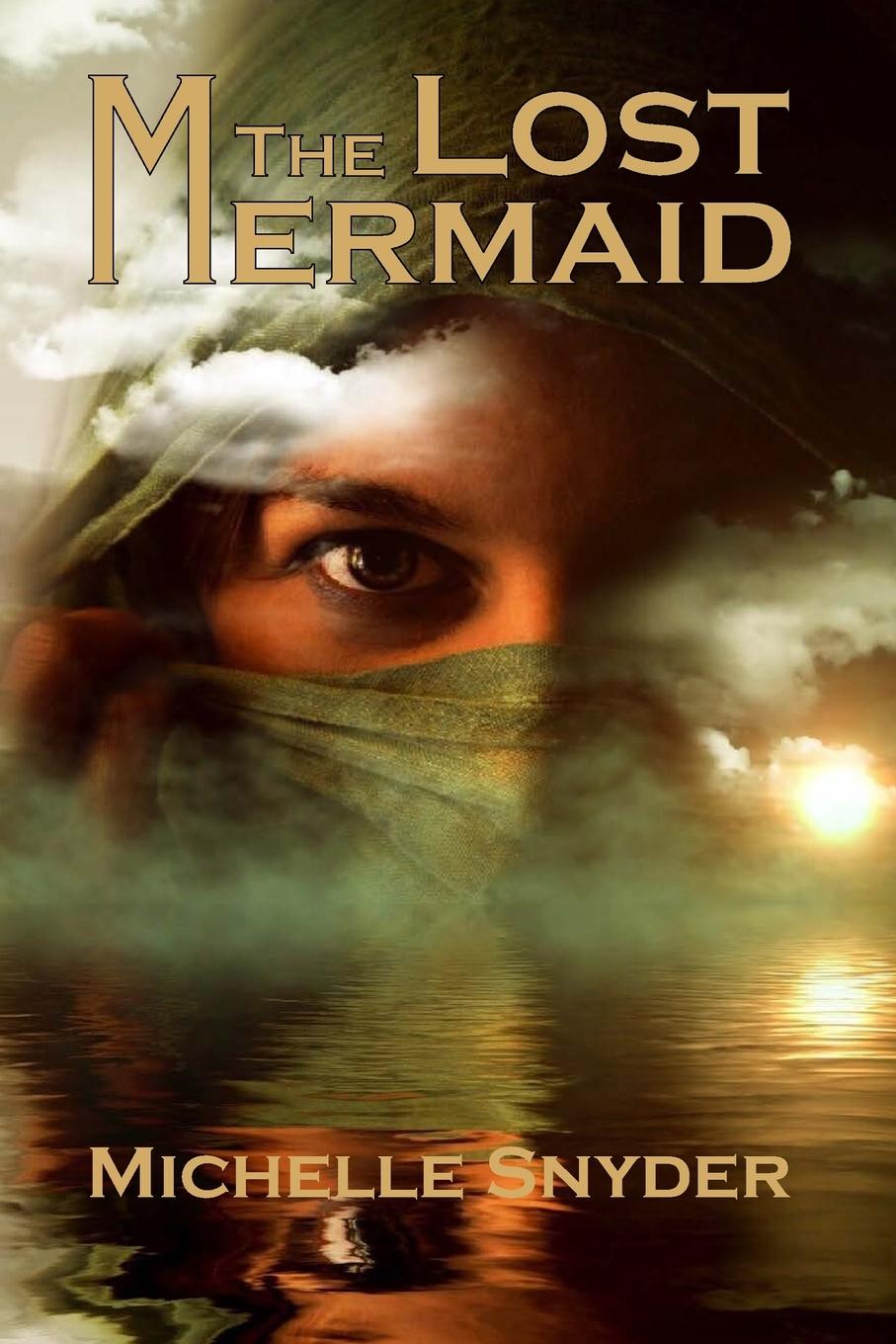 Книга Lost Mermaid Michelle Paula Snyder
