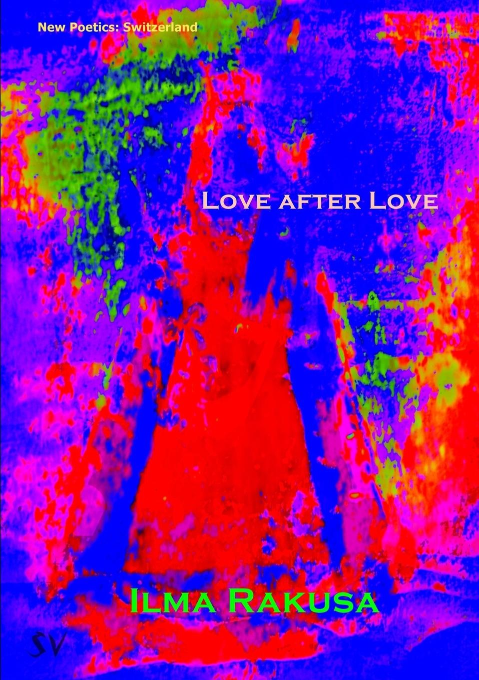 Boek Love After Love Ilma Rakusa