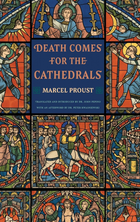 Книга Death Comes for the Cathedrals Marcel Proust