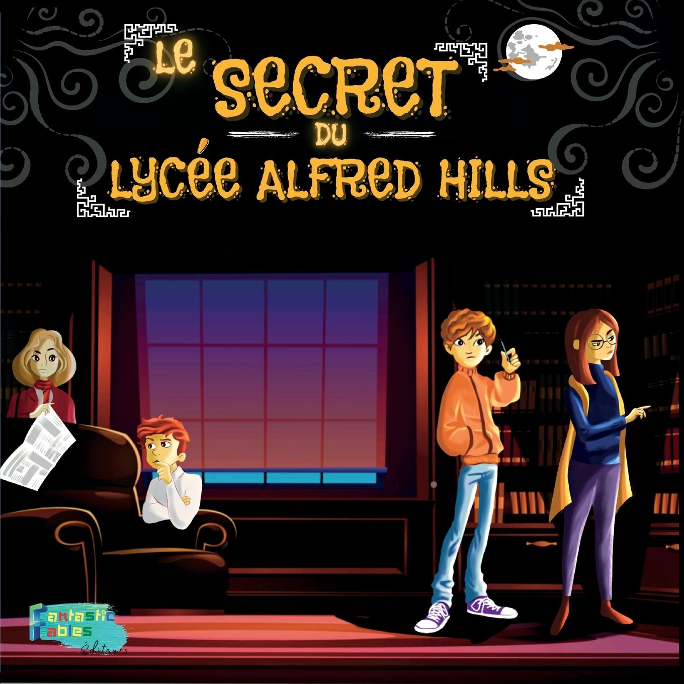 Kniha Secret du Lycee Alfred Hills 