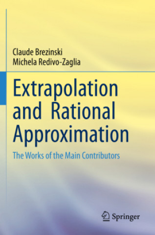 Knjiga Extrapolation and  Rational Approximation Claude Brezinski
