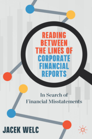 Kniha Reading Between the Lines of Corporate Financial Reports 