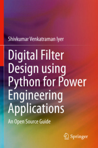 Carte Digital Filter Design using Python for Power Engineering Applications Iyer