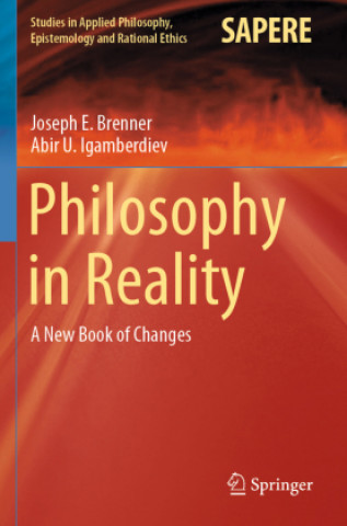 Carte Philosophy in Reality Joseph E. Brenner