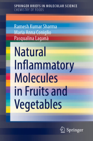 Книга Natural Inflammatory Molecules in Fruits and Vegetables Pasqualina Lagan?