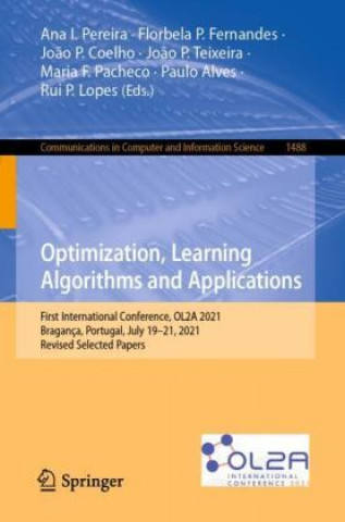 Book Optimization, Learning Algorithms and Applications Florbela P. Fernandes