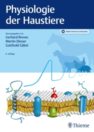 Kniha Physiologie der Haustiere Martin Diener