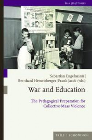 Книга War and Education Sebastian Engelmann