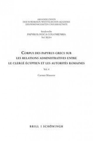 Книга Corpus des papyrus grecs sur les relations administratives entre le clergé égyptien et les autorités romaines 