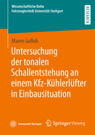Книга Untersuchung Der Tonalen Schallentstehung an Einem Kfz-Kuhlerlufter in Einbausituation 