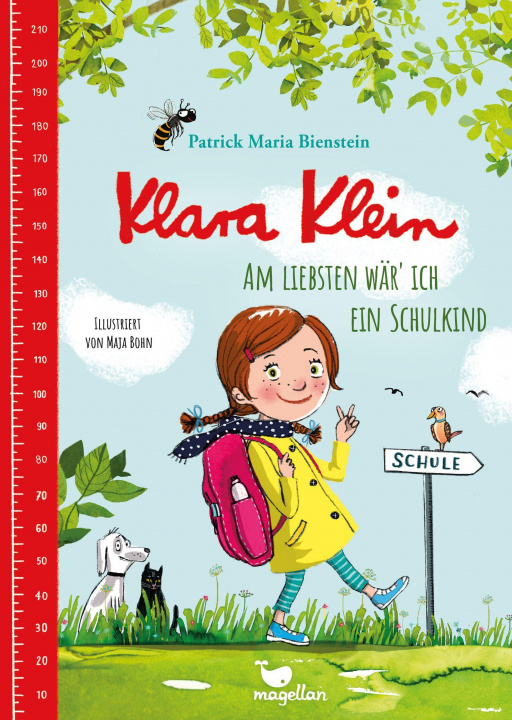 Kniha Klara Klein - Am liebsten wär' ich ein Schulkind Maja Bohn