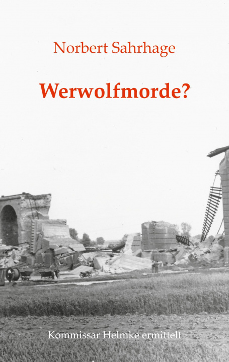 Book Werwolfmorde? Norbert Sahrhage