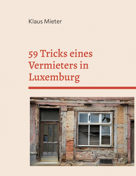 Carte 59 Tricks eines Vermieters in Luxemburg 