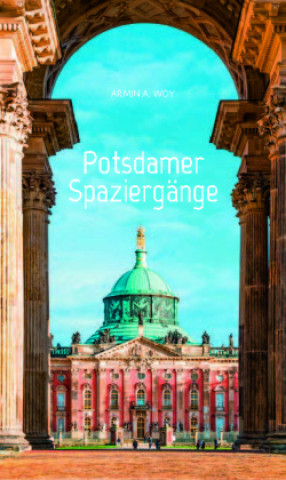 Knjiga Potsdamer Spaziergänge Armin A. Woy