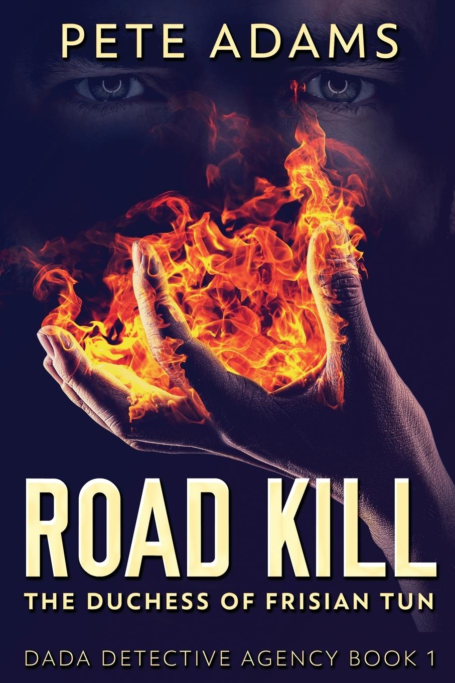 Knjiga Road Kill Pete Adams