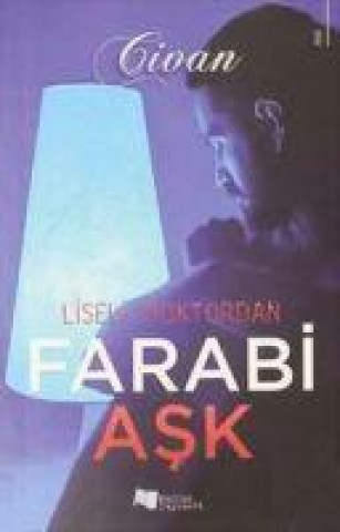 Книга Liseli Doktordan Farabi Ask 
