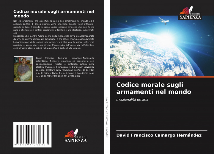 Libro Codice morale sugli armamenti nel mondo David Francisco Camargo Hernández