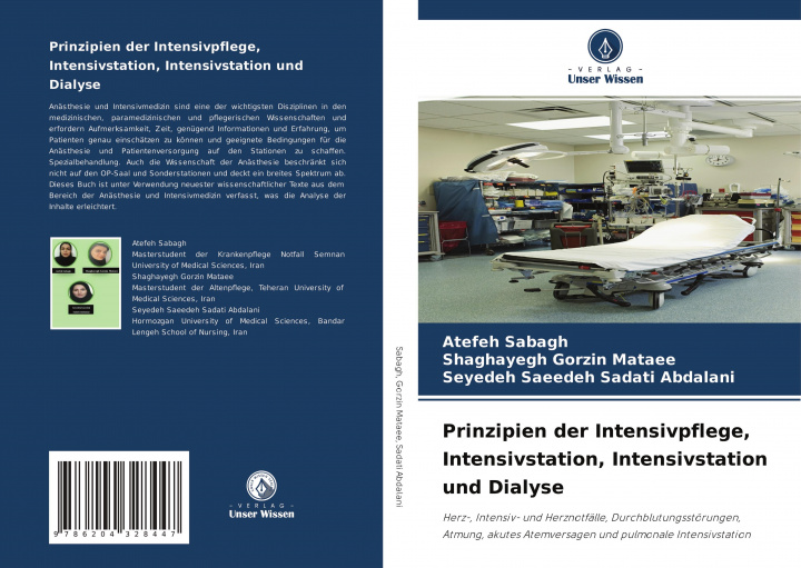 Könyv Prinzipien der Intensivpflege, Intensivstation, Intensivstation und Dialyse Shaghayegh Gorzin Mataee