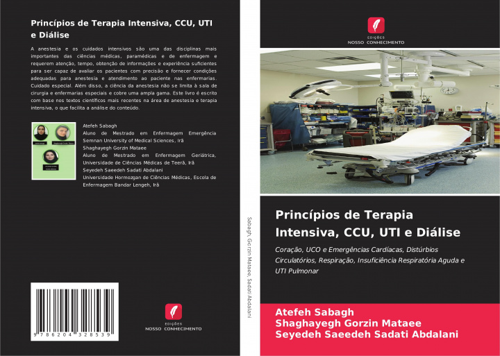 Kniha Princípios de Terapia Intensiva, CCU, UTI e Diálise Shaghayegh Gorzin Mataee