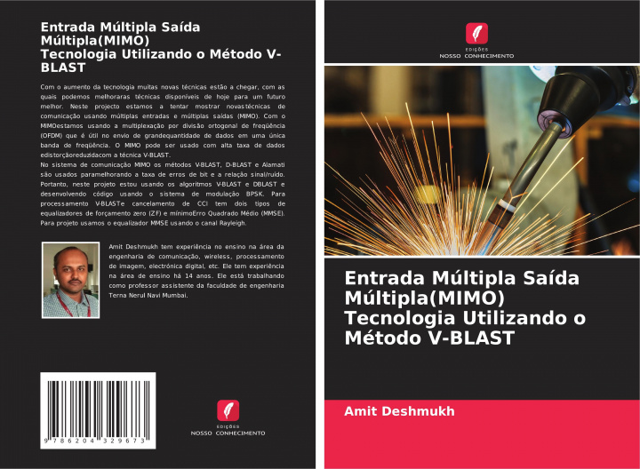 Knjiga Entrada Múltipla Saída Múltipla(MIMO) Tecnologia Utilizando o Método V-BLAST Amit Deshmukh