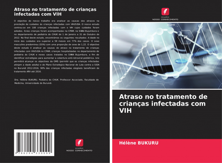 Knjiga Atraso no tratamento de crianças infectadas com VIH Hélène Bukuru