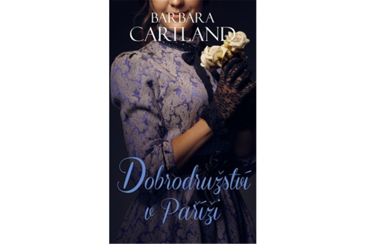 Book Dobrodružství v Paříži Barbara Cartland