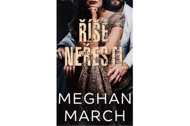 Kniha Říše neřesti Meghan March
