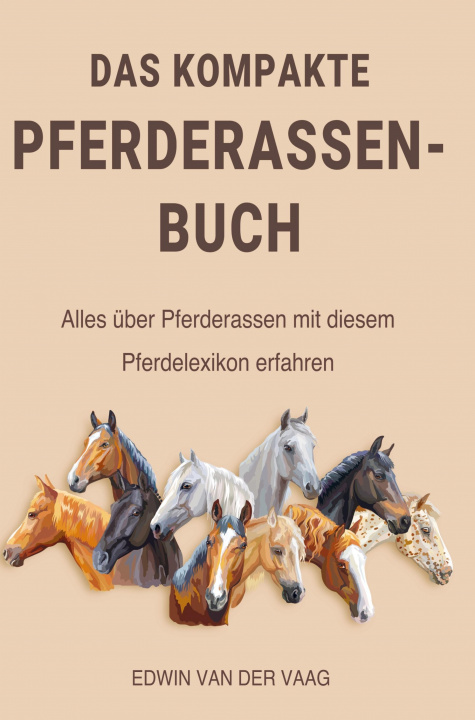 Carte Das kompakte Pferderassen-Buch 